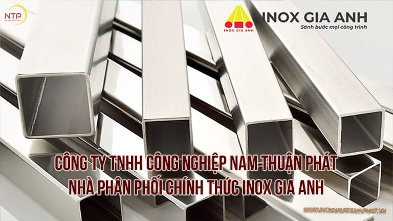 Nhà Phân Phối Chính Thức Inox Gia Anh | Nam Thuận Phát 5 Nam Thuận Phát | Nhà phân phối chính thức inox Gia Anh